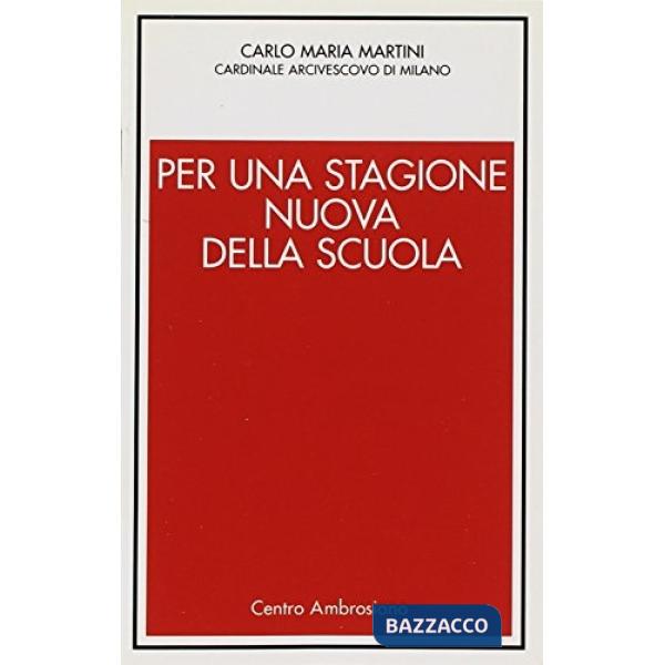 Per una stagione nuova della scuola