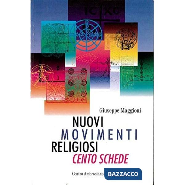 Cento schede sui più importanti movimenti religiosi presenti in Italia
