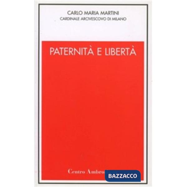 Paternità e libertà