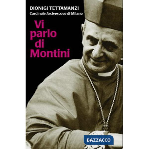 Vi parlo di Montini