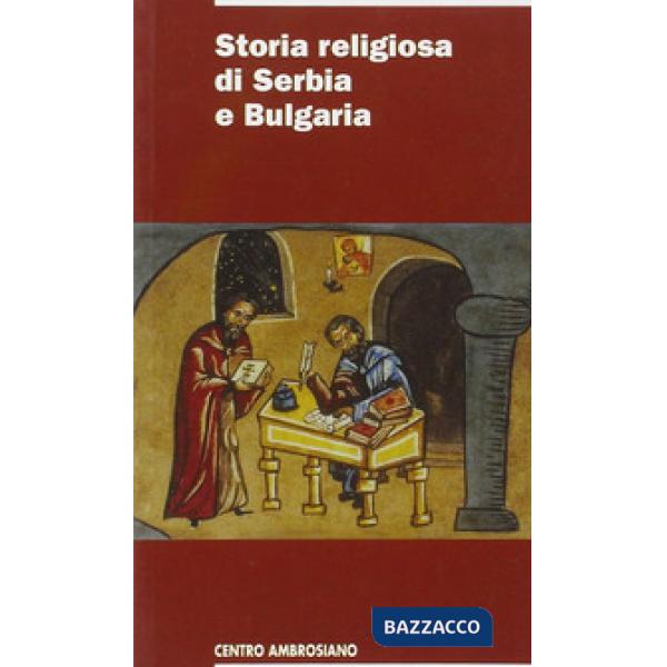 Storia religiosa di Serbia e Bulgaria