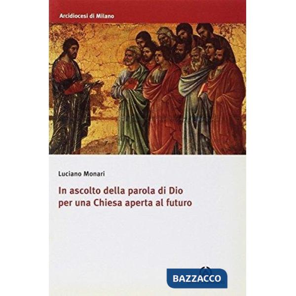 In ascolto della parola di Dio per una Chiesa aperta al futuro