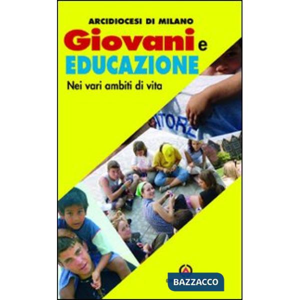 Giovani e educazione nei vari ambiti della vita