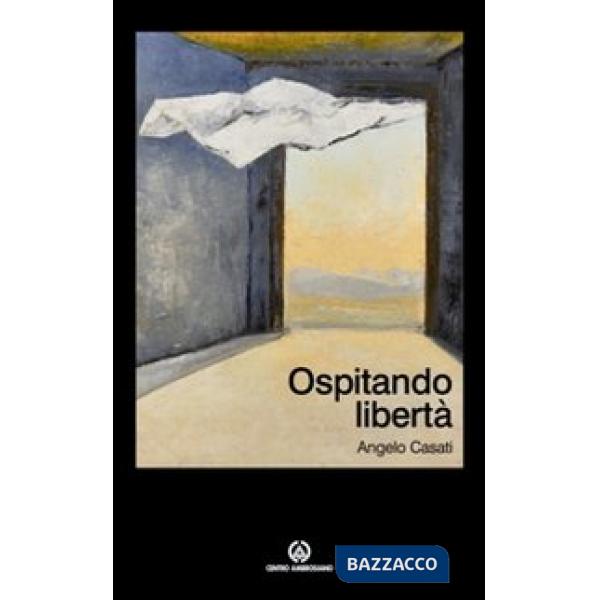 Ospitando libertà