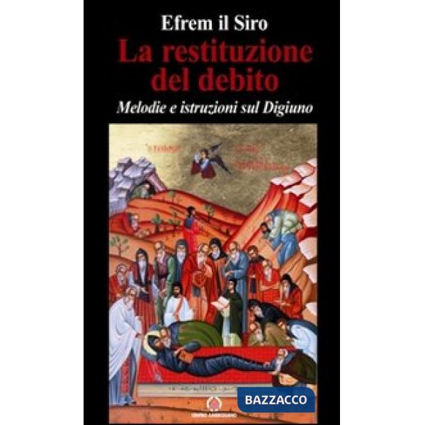 Restituzione del debito. Melodie e istruzioni sul digiuno (La)