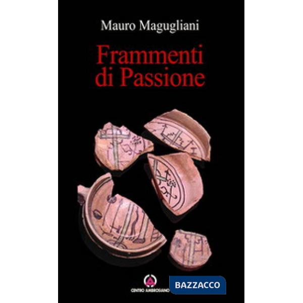 Frammenti di passione