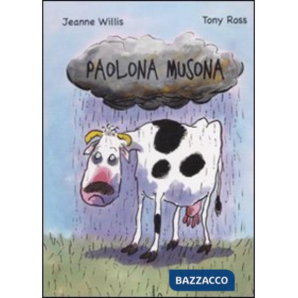 Paolona musona. Ediz. illustrata