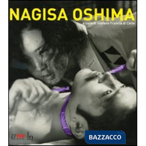 Nagisa Oshima. Ediz. illustrata