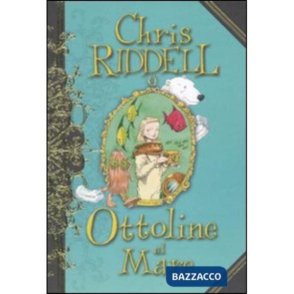 Ottoline al mare. Ediz. illustrata