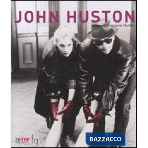 John Huston. Ediz. illustrata
