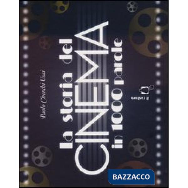 Storia del cinema in 1000 parole (La)