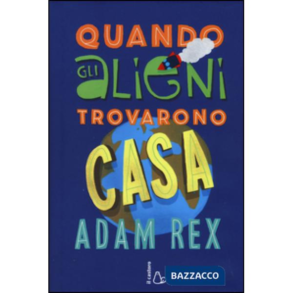 Quando gli alieni trovarono casa