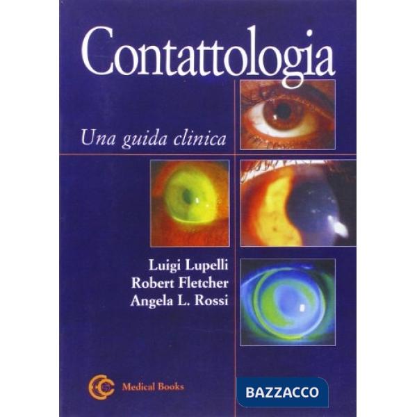 CONTATTOLOGIA: UNA GUIDA CLINICA