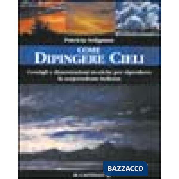Come dipingere i cieli