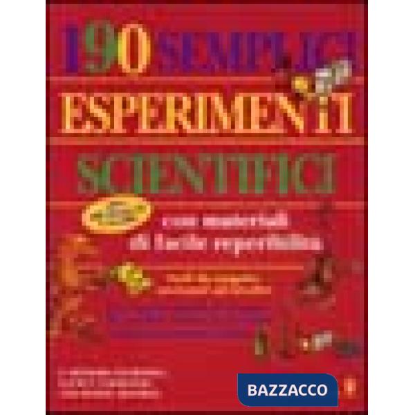 Centonovanta semplici esperimenti scientifici. Vol. 2