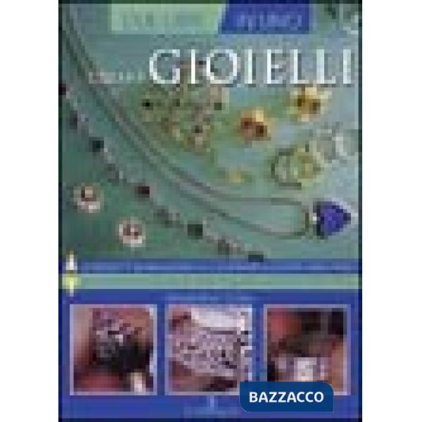 Creare gioielli
