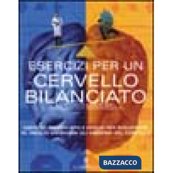 Esercizi per un cervello bilanciato