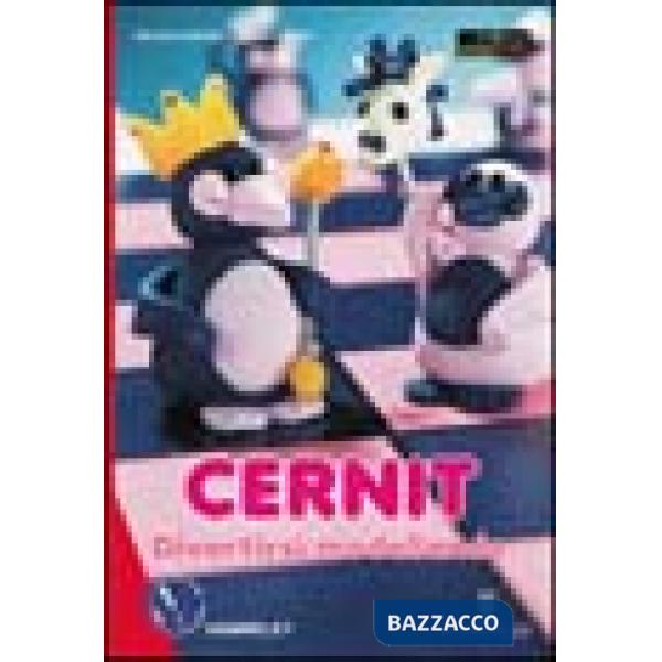 Cernit. Divertirsi modellando