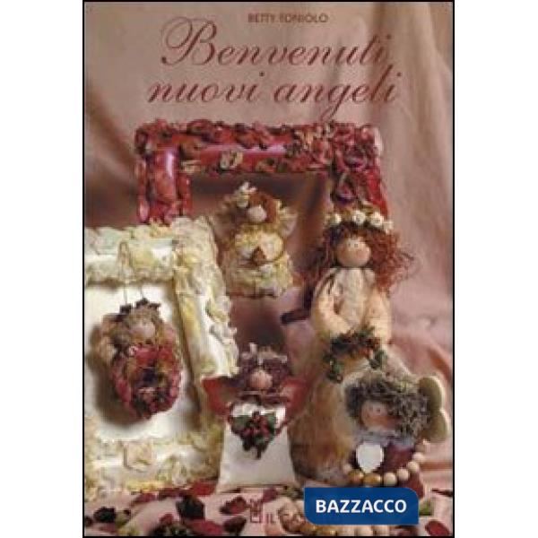 Benvenuti nuovi angeli