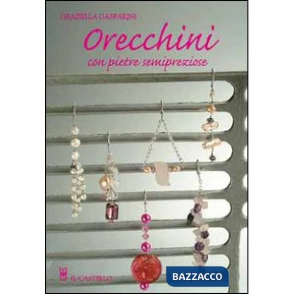 Orecchini con pietre semipreziose