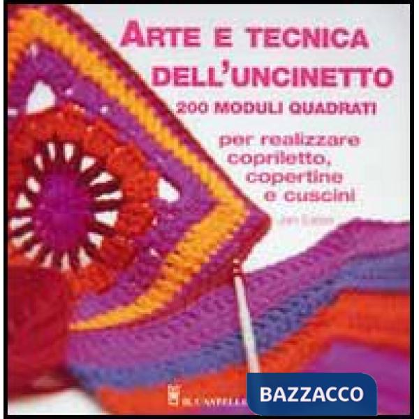 Arte e tecnica dell'uncinetto