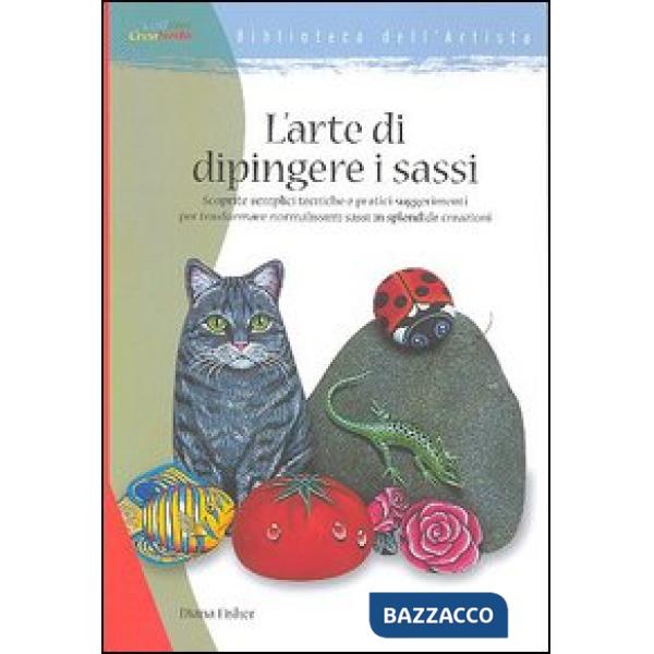 Arte di dipingere i sassi (L')