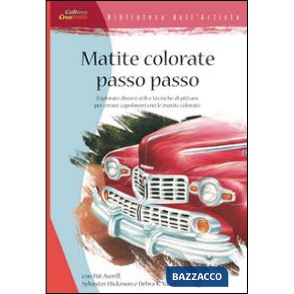 Matite colorate passo passo. Ediz. illustrata