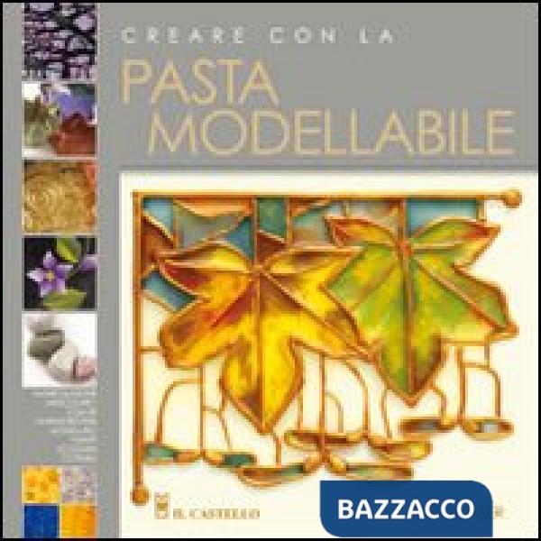 Creare con la pasta modellabile