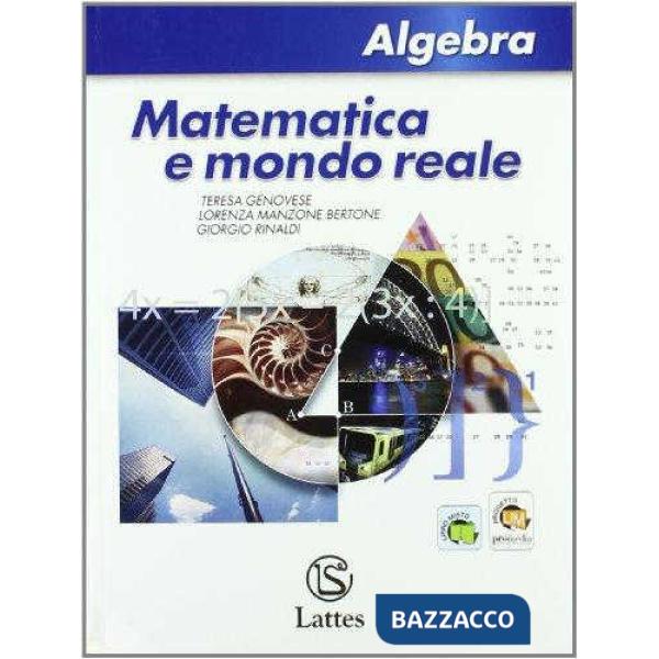 MATEMATICA E MONDO REALE-ALGEBRA