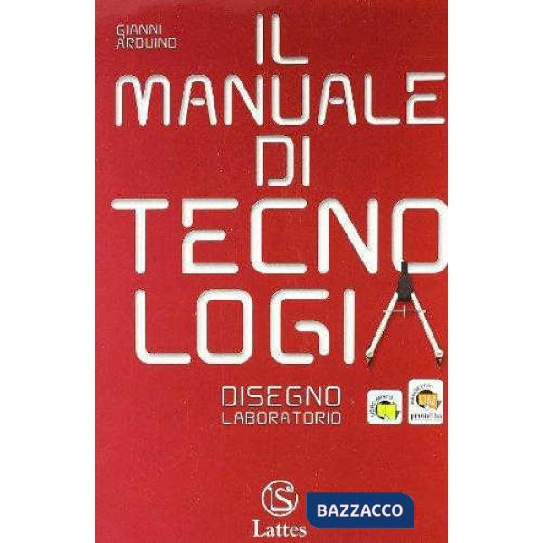 IL MANUALE DI TECNOLOGIA-DISEGNO E LABORATORIO + CD