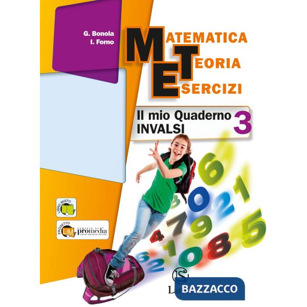 MATEMATICA TEORIA ESERCIZI-ALGEBRA + IL MIO QUADERNO INVALSI 3