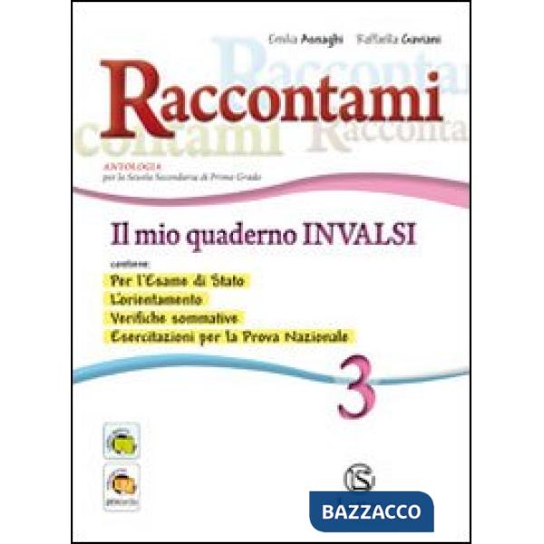 RACCONTAMI IL MIO QUADERNO INVALSI 3