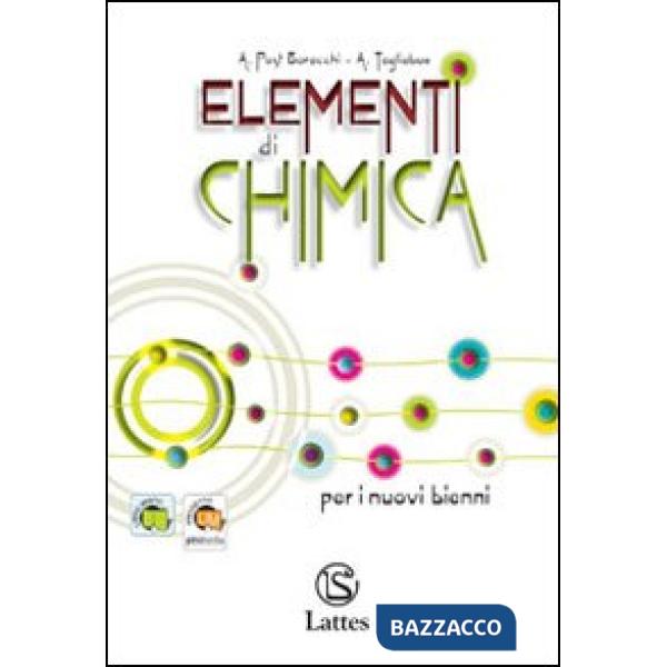 ELEMENTI DI CHIMICA 1 BIENNIO VOL. 1