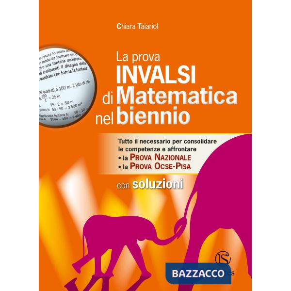LA PROVA INVALSI DI MATEMATICA NEL BIENNIO CON SOLUZIONI