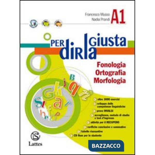 PER DIRLA GIUSTA VOL. A1 + A2 + CD + ACCOGLIENZA E TEST INGRESSO