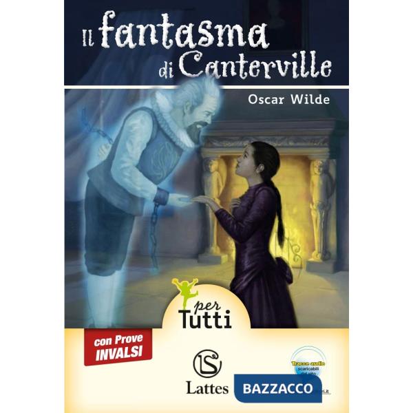 IL FANTASMA DI CANTERVILLE CON CD AUDIO E PROVE INVALSI