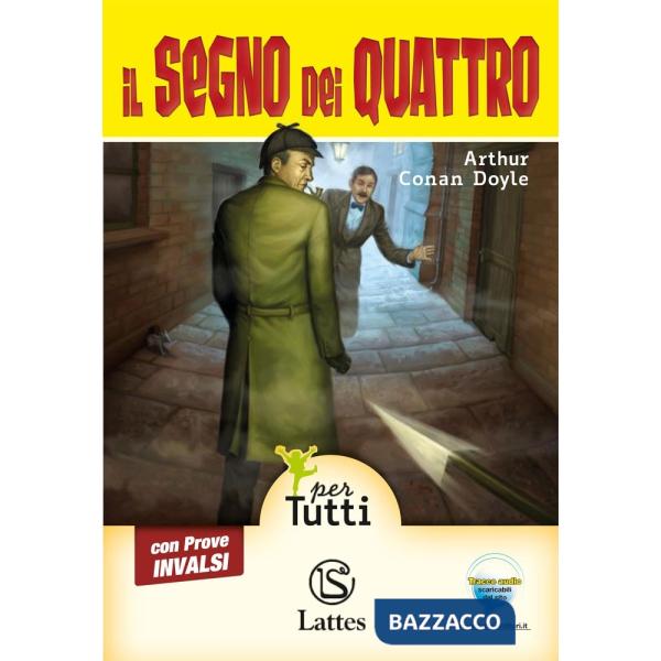 IL SEGNO DEI QUATTRO CON CD AUDIO E PROVE INVALSI