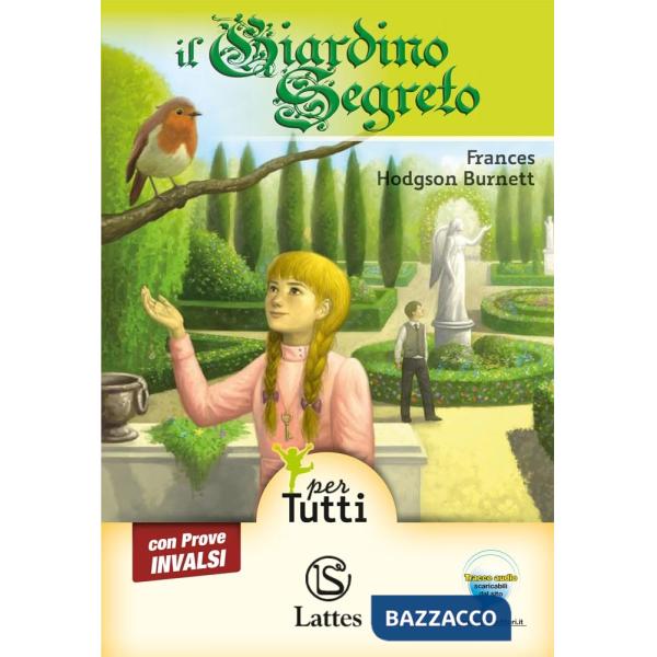 IL GIARDINO SEGRETO CON CD AUDIO E PROVE INVALSI
