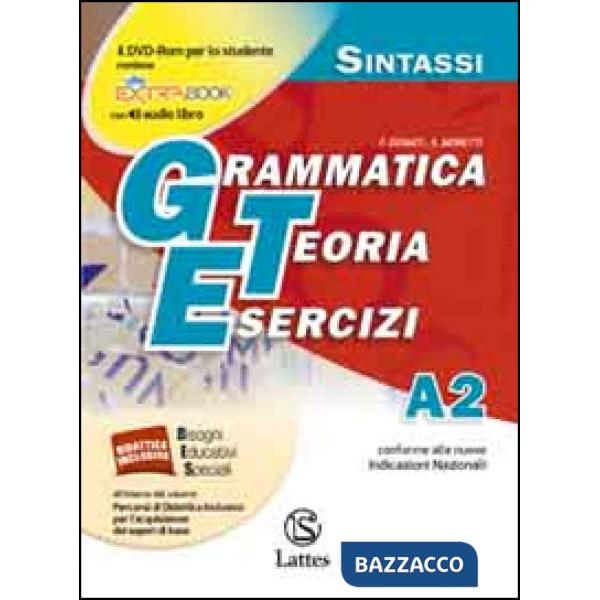 GRAMMATICA TEORIA ESERCIZI VOL. A2