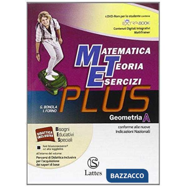 MATEMATICA TEORIA ESERCIZI PLUS-GEOMETRIA A CON CD-ROM