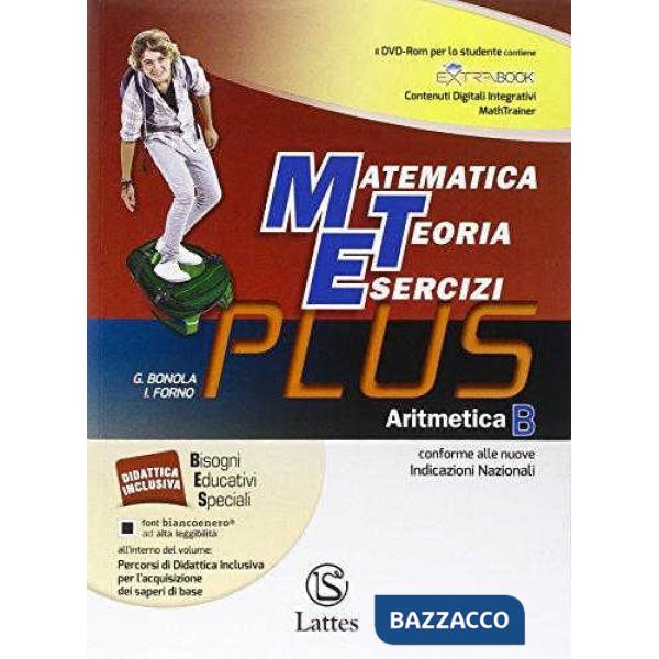 MATEMATICA TEORIA ESERCIZI PLUS-ARITMETICA B + CD + QUADERNO