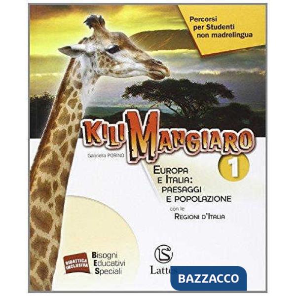 KILIMANGIARO VOL. 1 PERCORSI PER STUDENTI NON MADRELINGUA