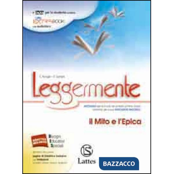 LEGGERMENTE IL MITO E L'EPICA