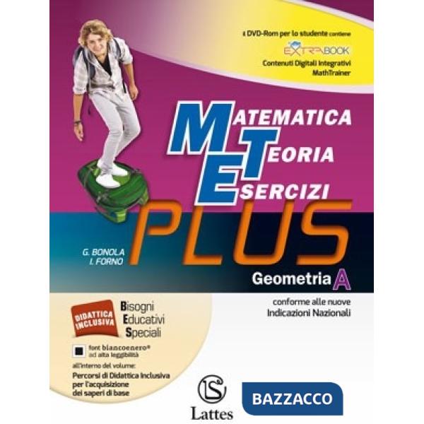 MATEMATICA TEORIA ESERCIZI PLUS GEOMETRIA A