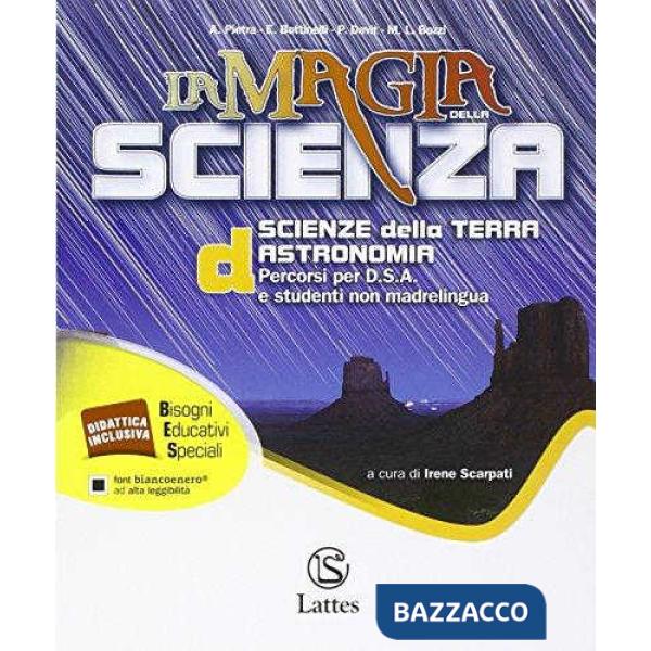 LA MAGIA DELLA SCIENZA VOL. D PERCORSI PER D. S. A. E STUDENTI NON MAD