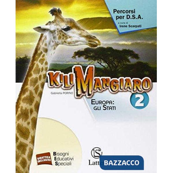 KILIMANGIARO VOL. 2 PERCORSI PER D. S. A.