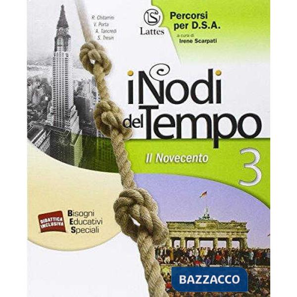 I NODI DEL TEMPO VOL. 3 PERCORSI PER D. S. A.