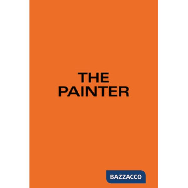 Painter. Ediz. tedesca e inglese (The)