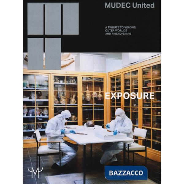 MUdec United. Ediz. italiana e inglese. Vol. 2: Exposure