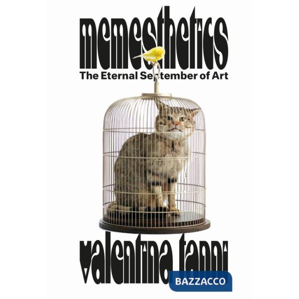 Memesthetics. The eternal September of art